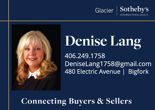 Business card for Denise Lang of Glacier Sotheby’s International Realty, featuring her photo, contact info, office address in Bigfork, and the tagline “Connecting Buyers & Sellers” for a HOT Summer Listing Season.