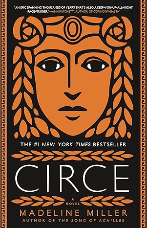 Book cover of Circe by Madeline Miller features a stylized, orange and black illustration of a woman’s face with laurel leaves in her hair, bold text announcing it as a New York Times bestseller—a striking image evoking the Ides of March and new opportunities.