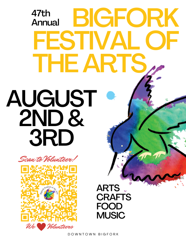 Colorful poster for the 47th Annual Bigfork Festival of the Arts, part of July Journeys, with a vibrant hummingbird, event dates August 2nd & 3rd, QR code for volunteers, and listings for arts, crafts, food, and music in downtown Bigfork.