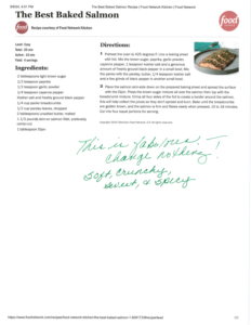 A printed recipe for baked salmon from Food Network Kitchen is annotated with handwritten green text reading, “This is fabulous! Change nothing. Soft, crunchy, sweet & juicy,”—the perfect dish for fall and those cool crisp days of the changing season.