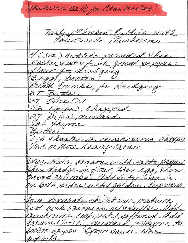 A handwritten recipe titled Turkey/Chicken Cutlets with Chanterelle Mushrooms, perfect for a cozy fall meal, listing ingredients and instructions on lined paper with a red highlight at the top.